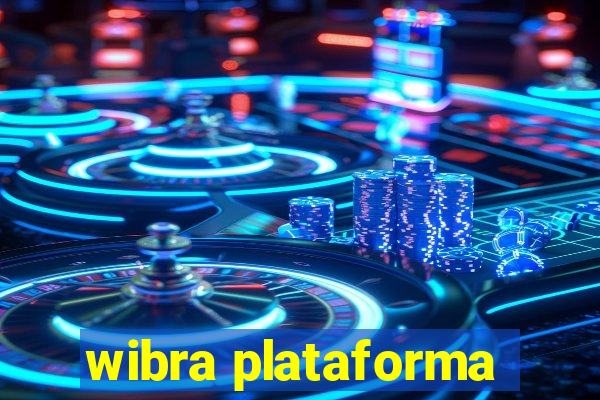 wibra plataforma